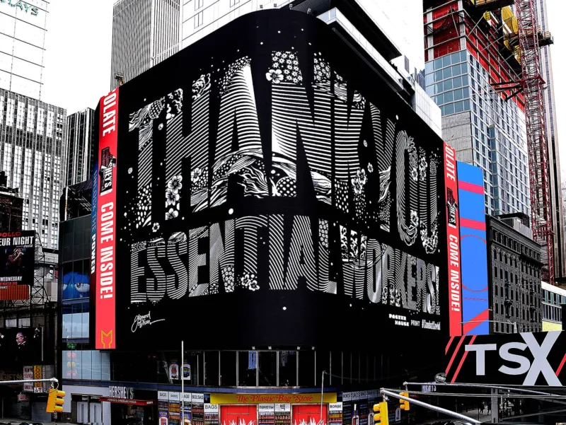 A digital billboard saying ‘Thank You Essential Workers’.