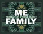 Cover of the exhibition catalogue ‘Me Family. Portrait of a young planet’.